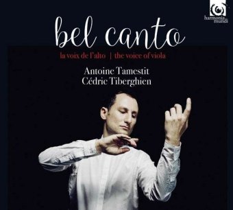 Bel Canto / The Voice of the Viola / Die Stimme der Viola, 1 Audio-CD