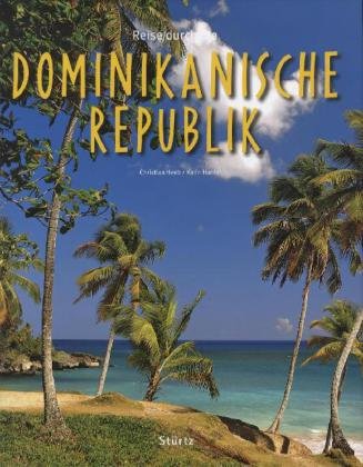 Reise durch die Dominikanische Republik