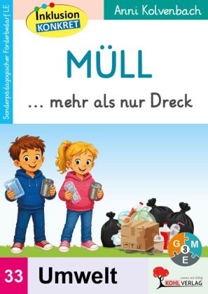 Müll ... mehr als nur Dreck