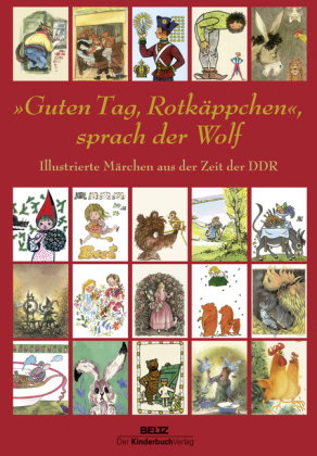 "Guten Tag Rotkäppchen", sprach der Wolf