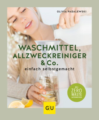 Waschmittel, Allzweckreiniger und Co. einfach selbstgemacht