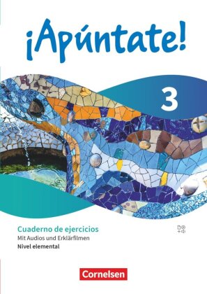 ¡Apúntate! - Spanisch als 2. Fremdsprache - Ausgabe 2024 - Band 3