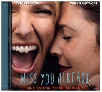 Miss You Already, 1 Audio-CD (Soundtrack)
