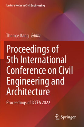 Proceedings of 5th International Conference on Civil Engineering and Architecture, m. 2 Buch