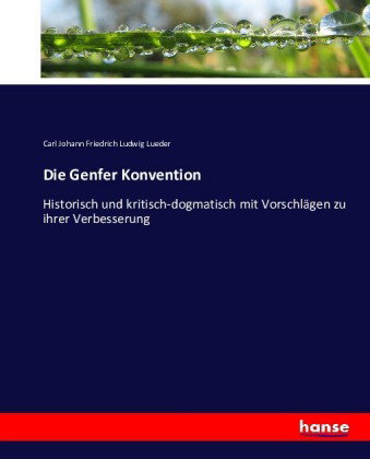 Die Genfer Konvention