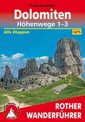 Rother Wanderführer Dolomiten-Höhenwege 1-3