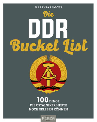 Die DDR Bucket List