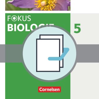 Fokus Biologie - Neubearbeitung - Gymnasium Bayern - 5. Jahrgangsstufe: Natur und Technik - Bio / Na