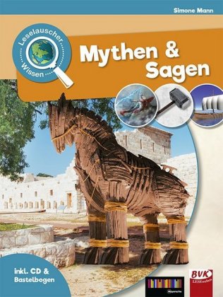 Leselauscher Wissen: Mythen & Sagen