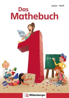 Das Mathebuch 1 / Das Mathebuch 1 - Schulbuch, m. 1 Buch, m. 1 CD-ROM, m. 1 Beilage