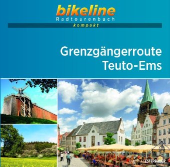 bikeline Radtourenbuch kompakt Grenzgängerroute Teuto-Ems