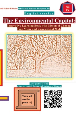 The Environmental Capital: Innovative Learning Book with Myson of Chenae, Ingo Munz and www.wir-aak2