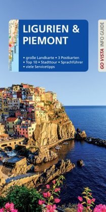 Go Vista Info Guide Reiseführer Ligurien und Piemont, m. 1 Karte
