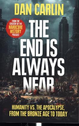 The End Is Always Near