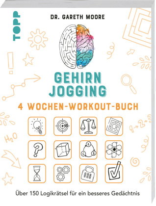 Gehirnjogging - 4 Wochen-Workout-Buch