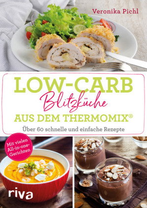 Low-Carb-Blitzküche aus dem Thermomix®