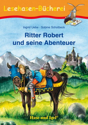 Ritter Robert und seine Abenteuer, Schulausgabe