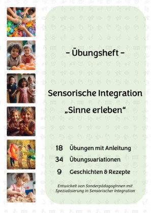 Übungsheft "Sensorische Integration" - Spielerische Förderung aller Sinne Ihres Kindes