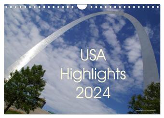 USA Highlights 2024 (Wandkalender 2024 DIN A4 quer), CALVENDO Monatskalender