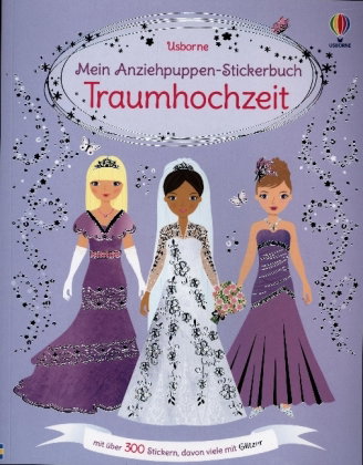 Mein Anziehpuppen-Stickerbuch: Traumhochzeit