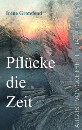 Pflücke die Zeit