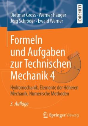Formeln und Aufgaben zur Technischen Mechanik. Bd.4