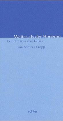 Weiter als der Horizont