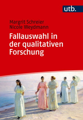 Fallauswahl in der qualitativen Forschung