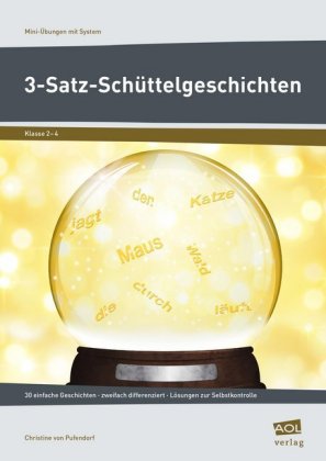 3-Satz-Schüttelgeschichten
