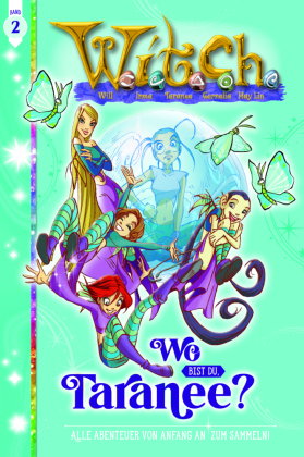 Witch 02 Wo bist du, Taranee?
