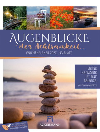 Augenblicke der Achtsamkeit Wochenplaner Kalender 2027
