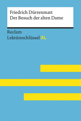 Der Besuch der alten Dame von Friedrich Dürrenmatt