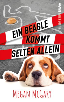 Ein Beagle kommt selten allein (Band 1)