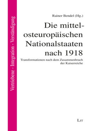 Die mittel-osteuropäischen Nationalstaaten nach 1918