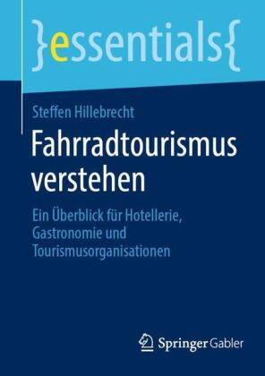 Fahrradtourismus verstehen