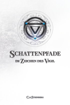 Schattenpfade - Teil 2 von 2