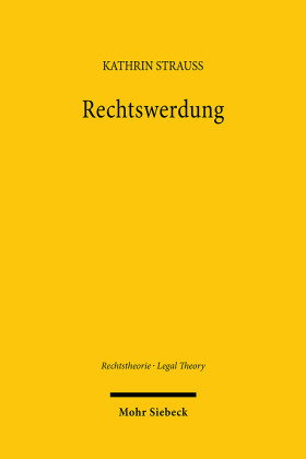 Rechtswerdung