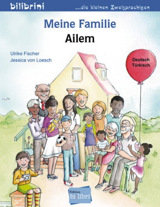 Meine Familie (Deutsch-Türkisch)