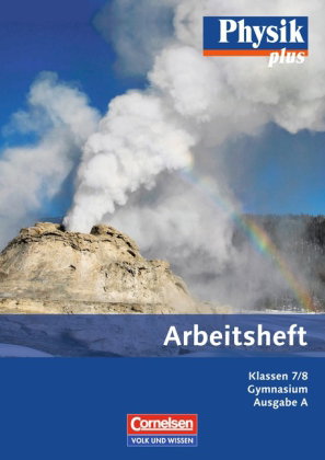 Physik plus - Gymnasium - Ausgabe A - 7./8. Schuljahr