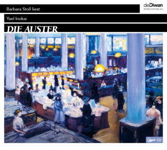 Die Auster, 1 Audio-CD, 1 MP3