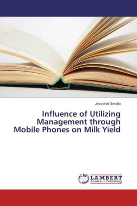 Influence of Utilizing Management through Mobile Phones on Milk Yield