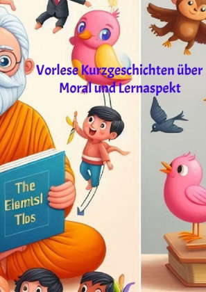 Vorlese Kurzgeschichten über Moral und Lernaspekt