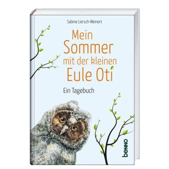 Mein Sommer mit der kleinen Eule Oti