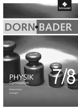 Dorn / Bader Physik SI - Ausgabe 2012 für Niedersachsen