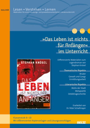 »Das Leben ist nichts für Anfänger« im Unterricht