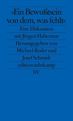 »Ein Bewußtsein von dem, was fehlt«