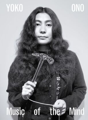 Yoko Ono. Music of the Mind