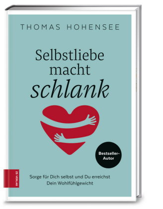 Selbstliebe macht schlank