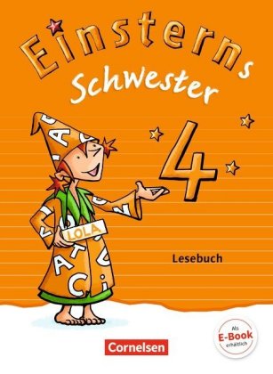 Einsterns Schwester - Sprache und Lesen - Zu Ausgabe 2015 und Ausgabe 2022 - 4. Schuljahr