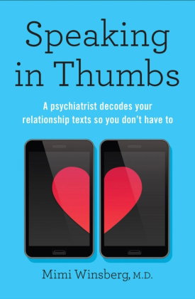 Speaking in Thumbs